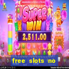 free slots no download no