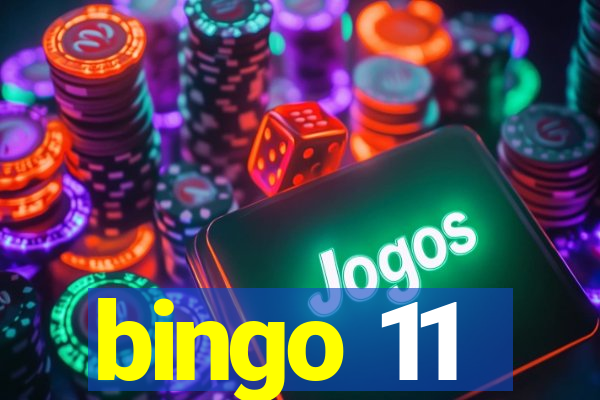 bingo 11