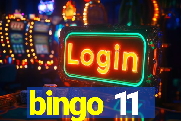 bingo 11