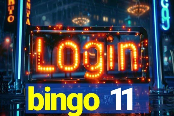 bingo 11