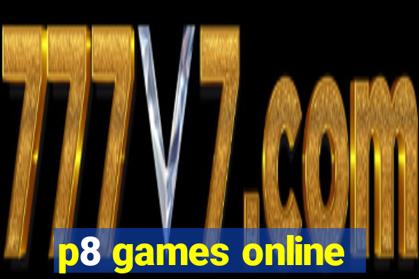 p8 games online