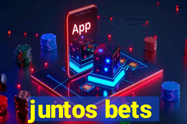 juntos bets