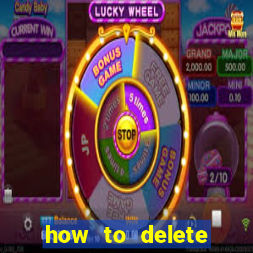 how to delete account in bingo plus