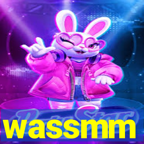 wassmm