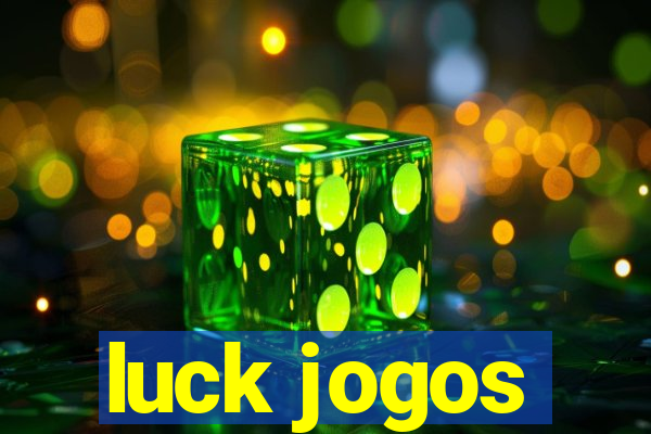 luck jogos