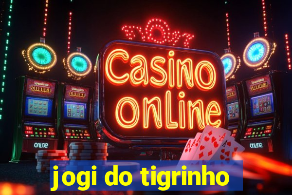 jogi do tigrinho