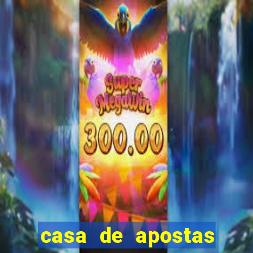 casa de apostas bonus sem deposito