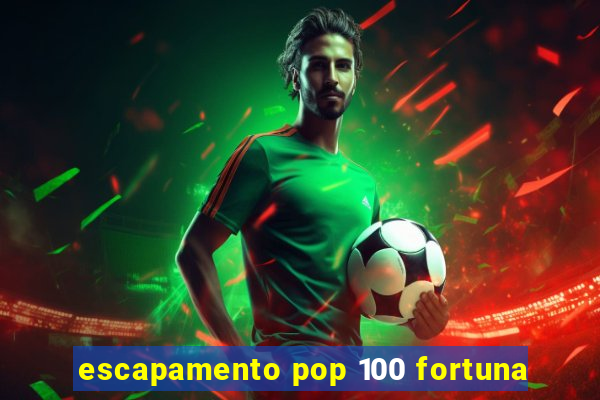 escapamento pop 100 fortuna