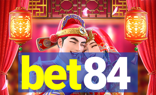 bet84