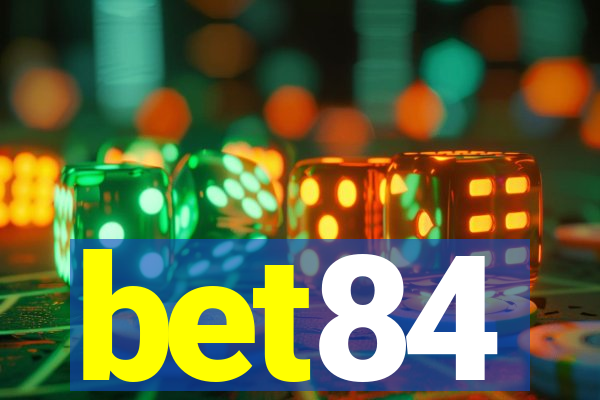 bet84