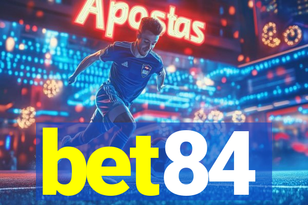 bet84