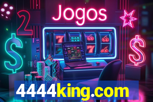 4444king.com