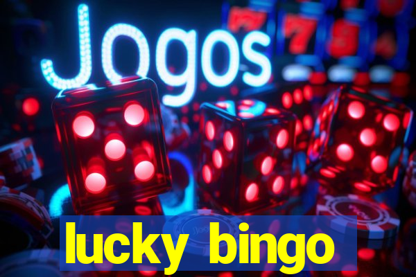 lucky bingo