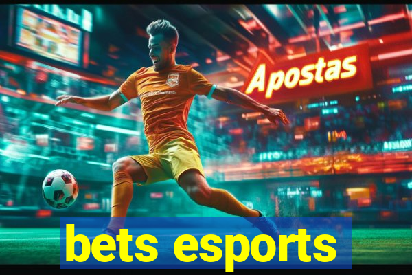 bets esports