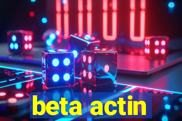 beta actin