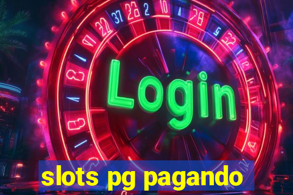 slots pg pagando