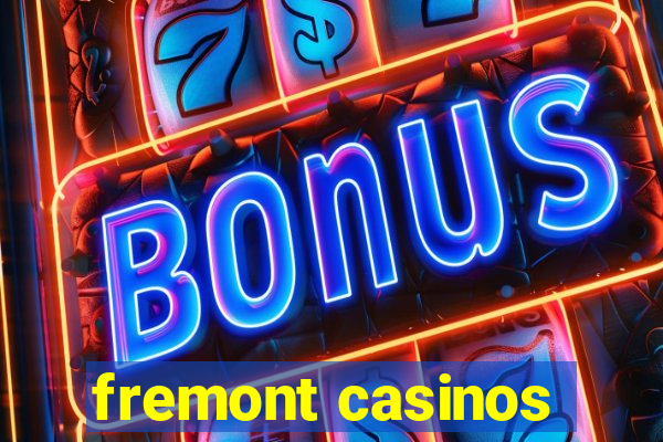 fremont casinos