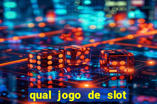 qual jogo de slot paga de verdade