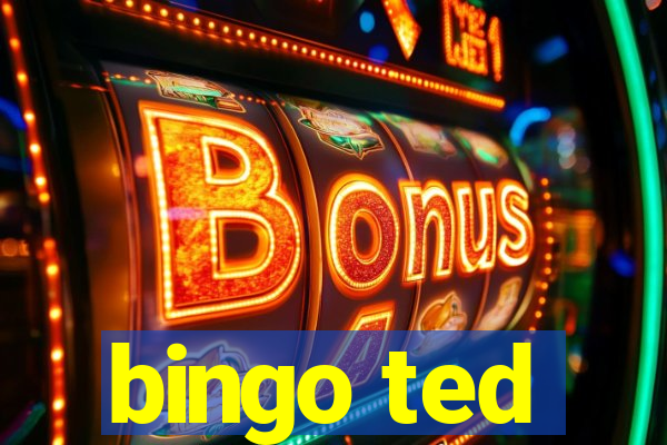 bingo ted