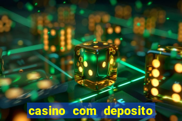 casino com deposito de 5 reais