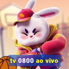 tv 0800 ao vivo