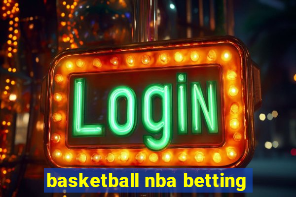 basketball nba betting