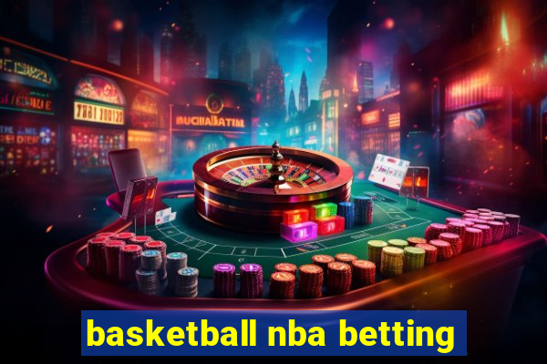 basketball nba betting