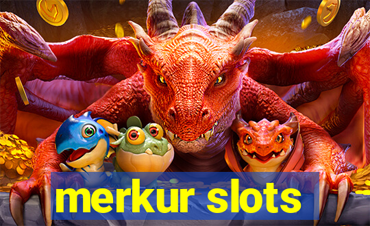 merkur slots