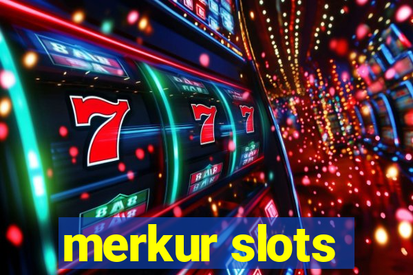 merkur slots