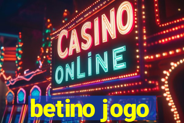 betino jogo