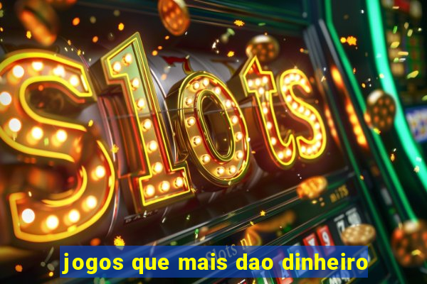 jogos que mais dao dinheiro