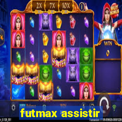 futmax assistir