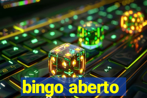 bingo aberto