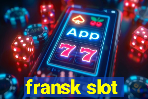 fransk slot