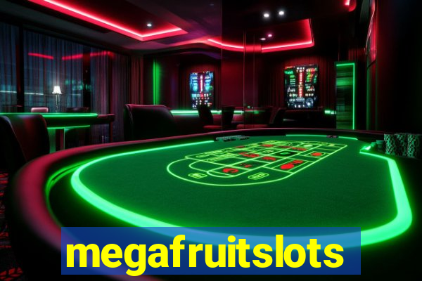 megafruitslots