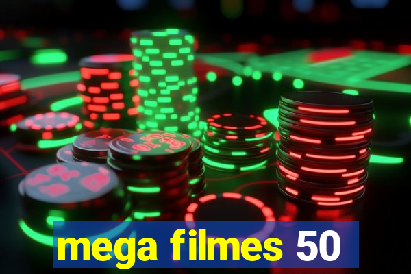 mega filmes 50