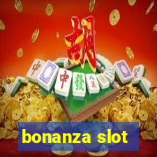 bonanza slot