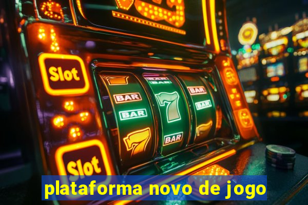 plataforma novo de jogo