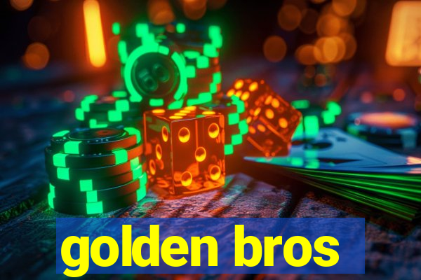 golden bros