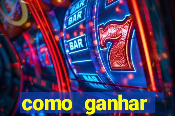 como ganhar dinheiro no slot 777