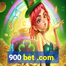 900 bet .com