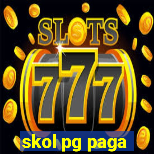 skol pg paga