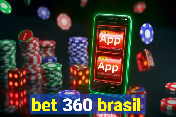 bet 360 brasil