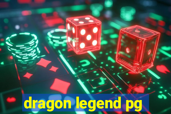 dragon legend pg