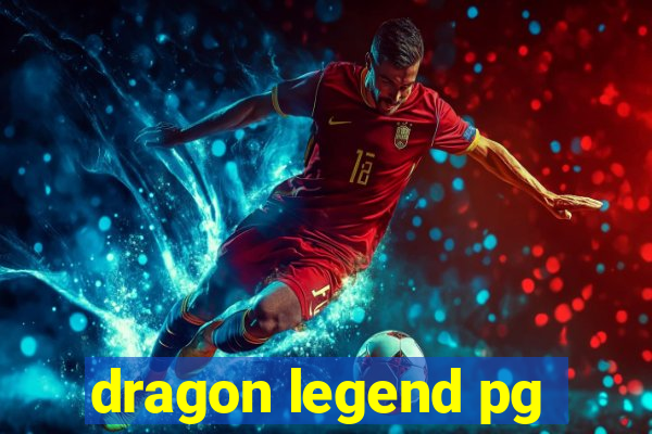 dragon legend pg