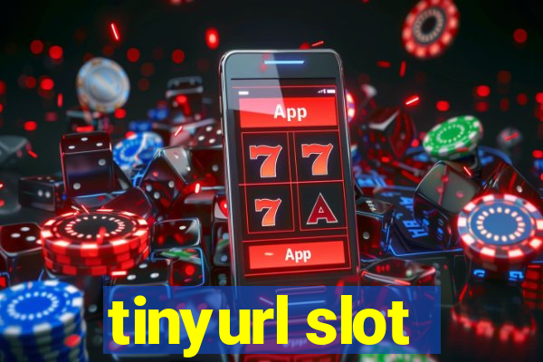 tinyurl slot