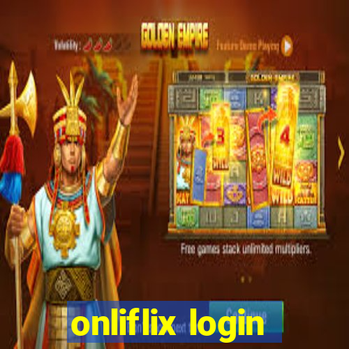 onliflix login