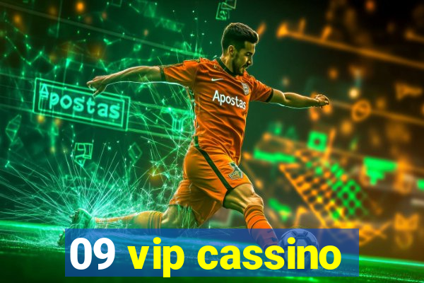 09 vip cassino