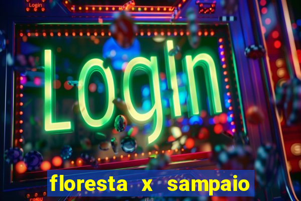 floresta x sampaio correa palpite