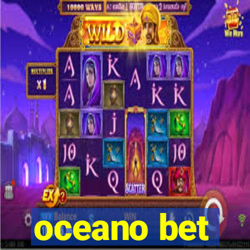 oceano bet